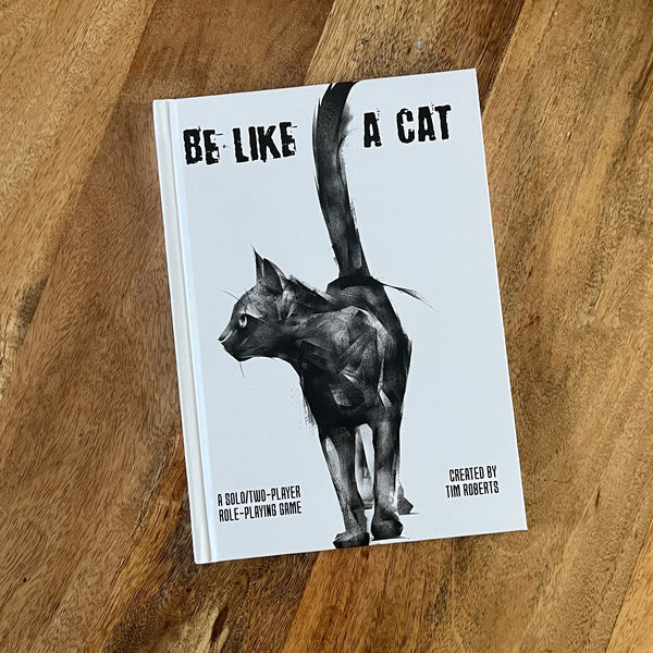 Be Like A Cat (coming soon)